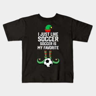 I Just Like Soccer - Funny Soccer Football Kids T-Shirt